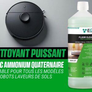 EQM ECO-217 pour robot aspirateur laveur, un nettoyant bien adapte